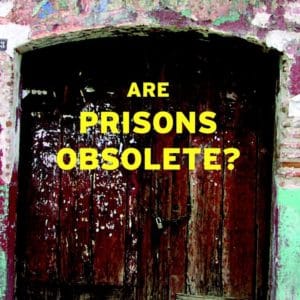 Are Prisons