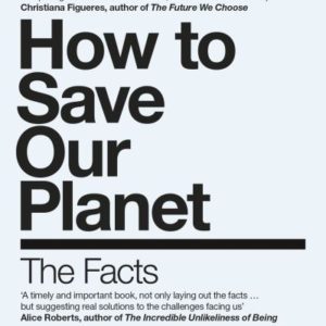 How to Save Our Planet