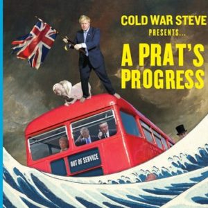 Cold War Steve Presents... a Prat's Progress