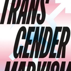 NFG Transgender Marxism