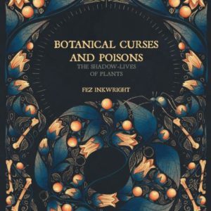 Botanical Curses and Poisons